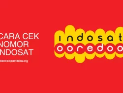7 Cara Cek Nomor Indosat Ooredoo IM3 Mudah & Praktis 2023